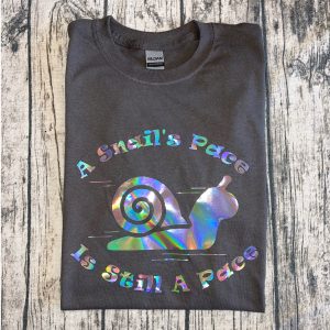 Snail's Pace Shirt